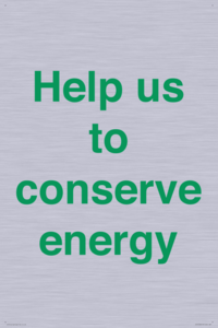 Help us to conserve energy 